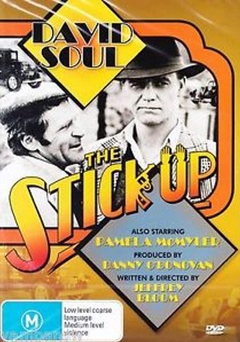 Movie: The Stick Up