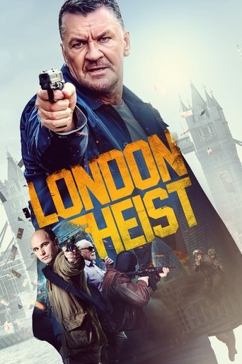 Movie: London Heist