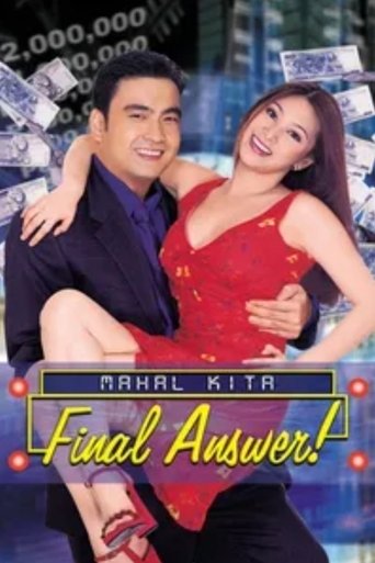 Movie: Mahal Kita: Final Answer!