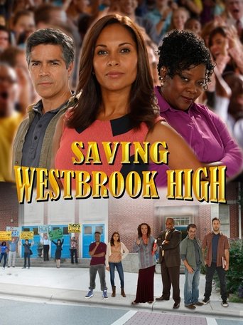 Movie: Saving Westbrook High