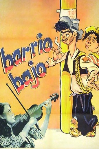 Movie: Barrio bajo