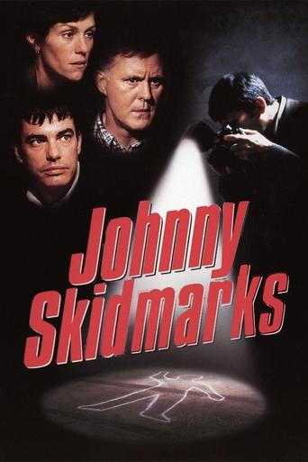 Movie: Johnny Skidmarks
