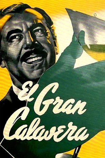 Movie: El gran calavera