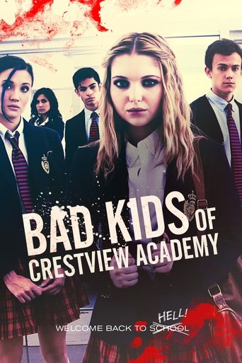 Movie: Bad Kids of Crestview Academy