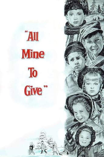 Movie: All Mine to Give