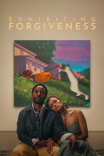 Movie: Exhibiting Forgiveness