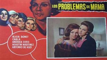 Movie poster: Los problemas de mam&aacute; - 1970