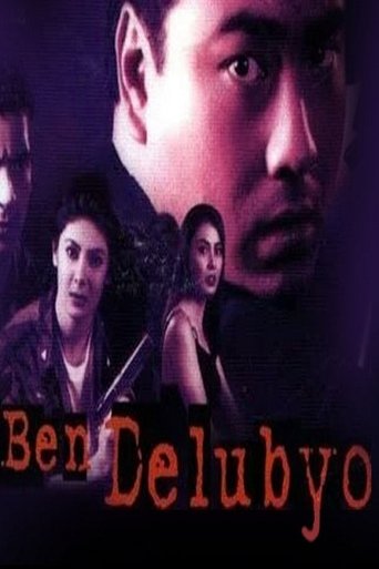 Movie: Ben Delubyo