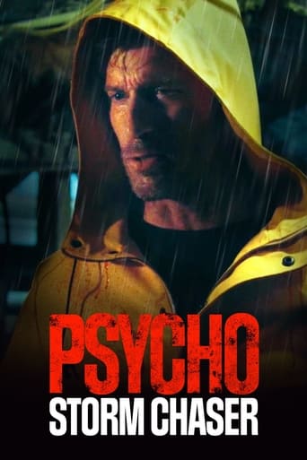 Movie: Psycho Storm Chaser
