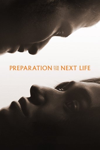 Movie: Preparation for the Next Life