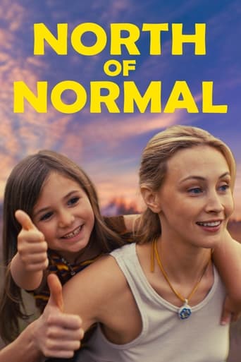 Movie: North of Normal