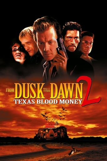 Movie: From Dusk Till Dawn 2: Texas Blood Money