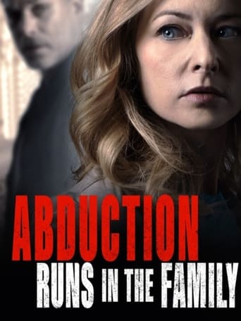 Movie: Abduction Runs in the Family