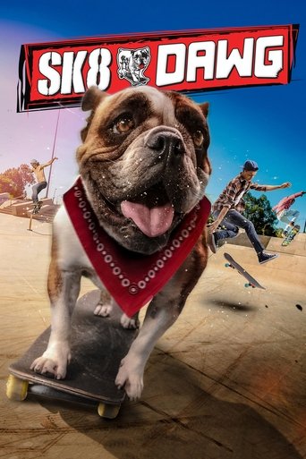 Movie: Sk8 Dawg
