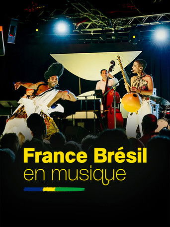 Movie: France-Br&eacute;sil en musique