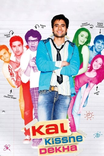 Movie: Kal Kissne Dekha