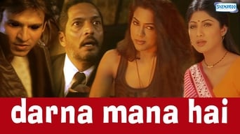 Movie: Darna Mana Hai - 