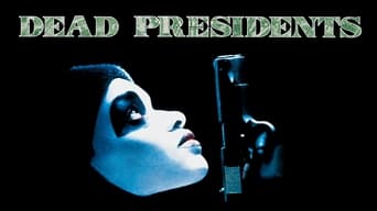Movie poster: Dead Presidents - 1995