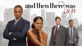 Movie poster: And Then There Was You - 2013