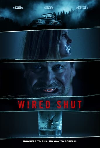 Movie: Wired Shut