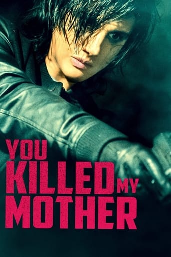 Movie: You Killed My Mother