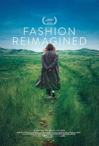 Movie: Fashion Reimagined
