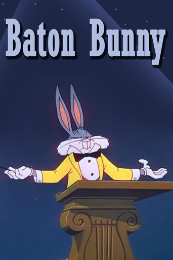 Movie: Baton Bunny