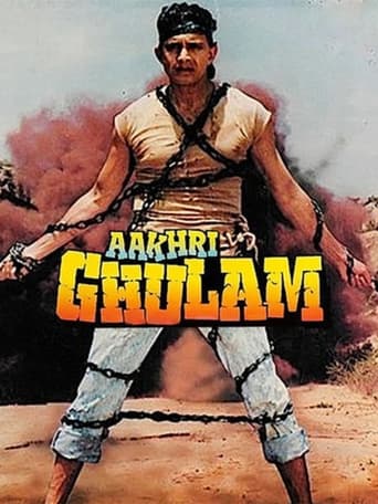 Movie: Aakhri Ghulam