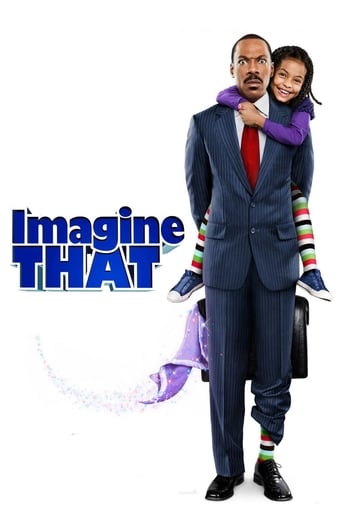 Movie: Imagine That