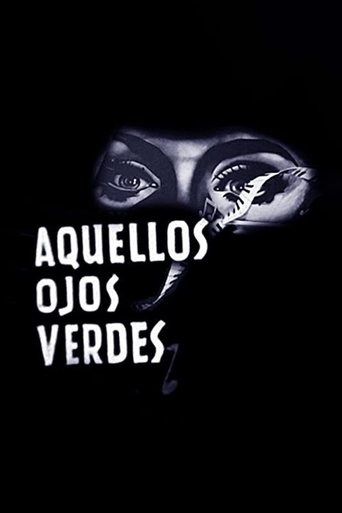 Movie: Aquellos ojos verdes