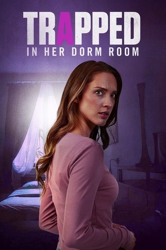 Movie: Trapped in Her Dorm Room