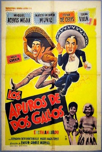 Movie: Los apuros de dos gallos
