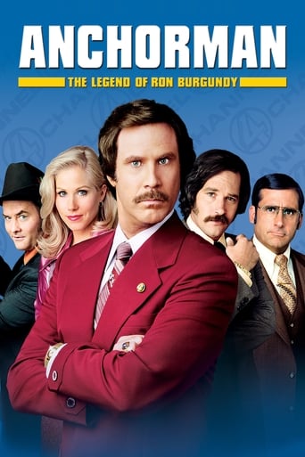 Movie: Anchorman: The Legend of Ron Burgundy