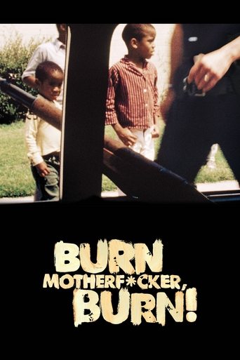 Movie: Burn Motherfucker, Burn!