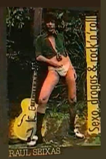 Movie: Raul Seixas &ndash; Sexo, Drogas & Rock 