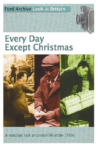 Movie: Every Day Except Christmas