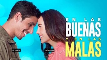 Movie poster: En las buenas y en las malas - 2019