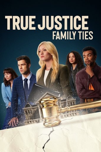 Movie: True Justice: Family Ties
