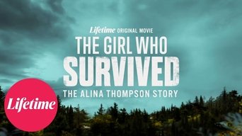 The Girl Who Survived: The Alina Thompson Story