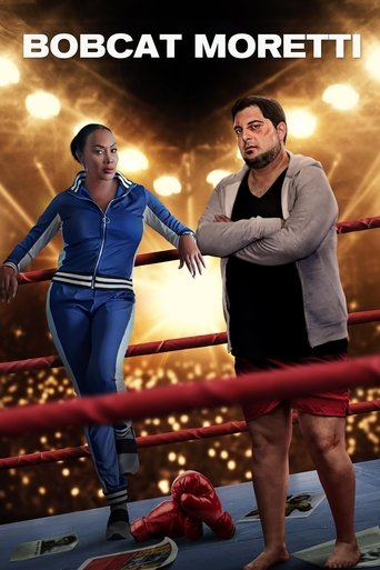 Movie: Bobcat Moretti