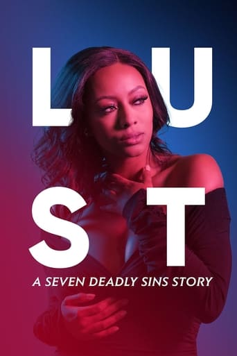 Movie: Lust: A Seven Deadly Sins Story