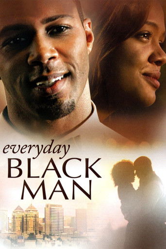 Movie: Everyday Black Man