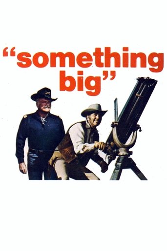 Movie: Something Big