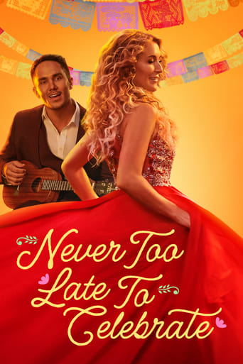 Movie: Never Too Late to Celebrate