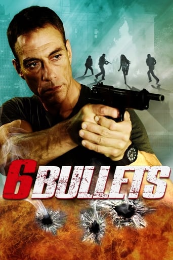 Movie: 6 Bullets