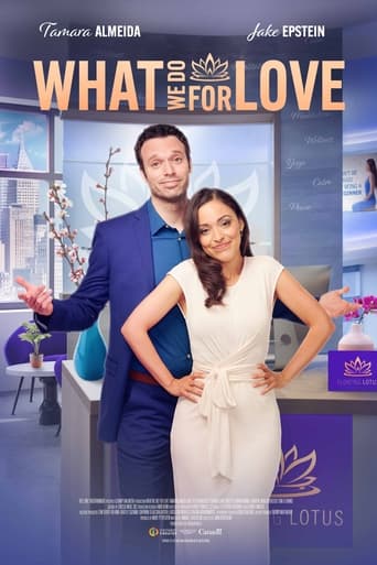Movie: What We Do for Love