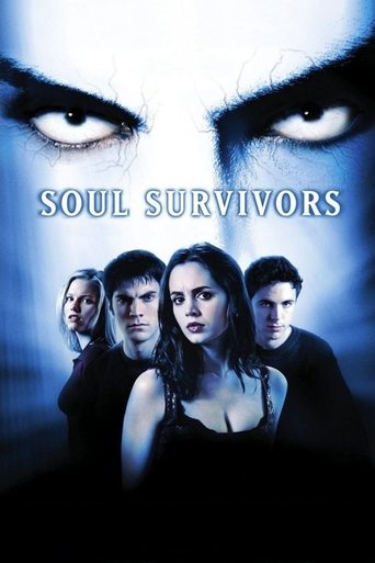 Movie: Soul Survivors