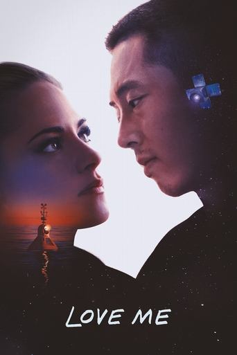 Movie: Love Me
