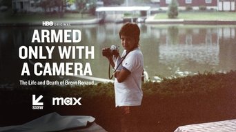 Movie poster: Armed Only With a Camera: The Life and Death of Brent Renaud - 2025