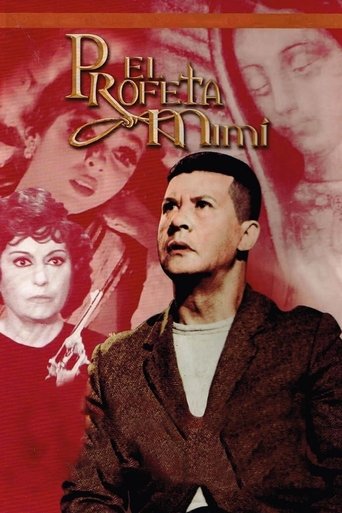 Movie: El Profeta Mim&iacute;